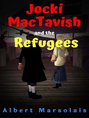 cover image of Jocki MacTavish and the Refugees